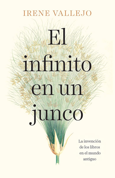 Irene Vallejo, El infinito en un junco