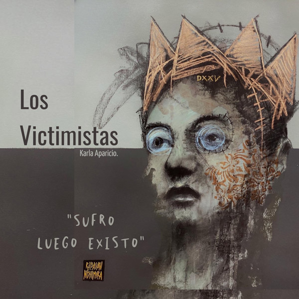 LOS VICTIMISTAS